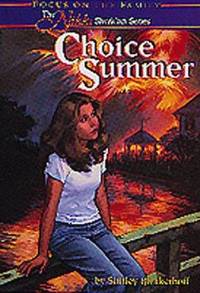 Choice Summer