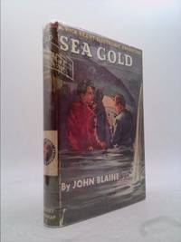 Sea Gold (Rick Brant Science-Adventure #3) by John Blaine - 1947