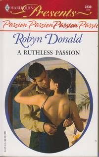 A Ruthless Passion   Passion