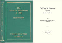 The Kentucky Resolutions of 1798: An Historical Study