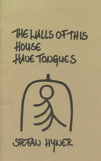 The Walls of This House Have Tongues by Stefan Hyner
- First printing
- 1986
- from Passages Bookshop (SKU: 3829)