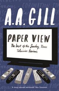 Paper View: The Best of The Sunday Times Television Columns