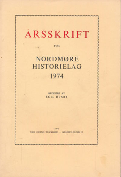 ÅRSSKRIFT FOR NORDMØRE HISTORIELAG.