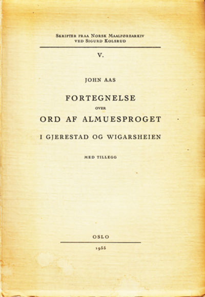 Fortegnelse over ord af almuesproget i Gjerestad…