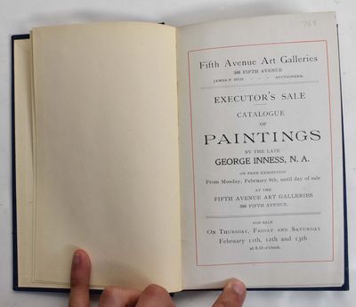 Executor's Sale: Catalogue of PAINTINGS by The Late George Inness, N.A. on free exhibition from Monday February 8th until the day of sale at the Fifth Avenue Art Galleries sale will take place (Feb. 11th, 12th and 13th) BOUND WITH.. Executor's Sale: Catalogue of PAINTINGS by The Late George Inness, N.A. sale will take place in Chickering Hall (Feb. 12th, 14th and 14th, 1895)