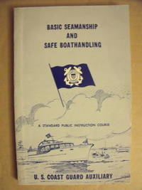 Basic Seamanship and Safe Boathandling