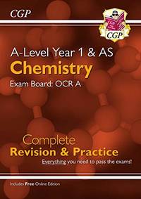 A-Level Chemistry: OCR A Year 1 & AS Complete Revision & Practice with Online Edition:...