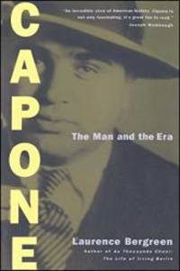 Capone: The Man and the Era by Laurence Bergreen - 1996-03-09