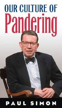image of Our Culture of Pandering