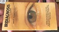 image of Iridiagnosis: Diagnosis from the Eyes