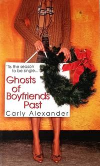 Ghosts Of Boyfriends Past