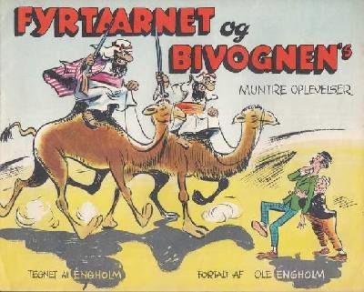 Fyrtaarnet og Bivognens muntre Oplevelser. 1957.
