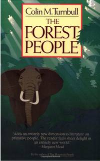 The Forest People by Colin Turnbull - 1987