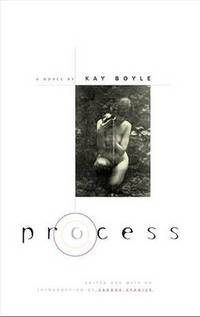 Process: A NOVEL