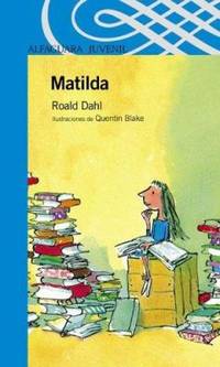 Matilda by Roald Dahl - 2005