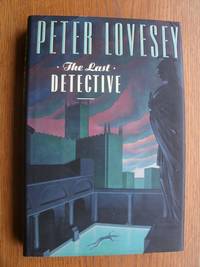 The Last Detective by Lovesey, Peter - 1991