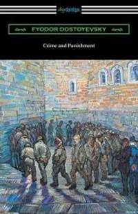 image of Crime and Punishment (Translated by Constance Garnett with an Introduction by Nathan B. Fagin)