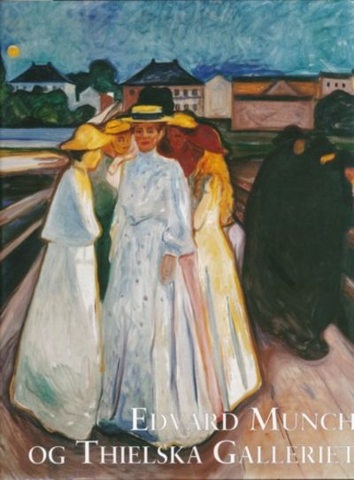 Edvard Munch og Thielska galleriet. Essay av Arne…