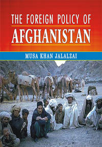image of THE FOREIGN POLICY OF AFGHANISTAN