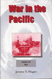 War in the Pacific: America at War Volume I (inscribed)