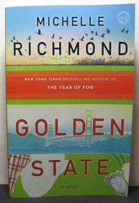 Golden State by Michelle Richmond - Paperback - Signed First Edition - 2014 - from West Side Books (SKU: 1645)