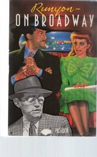 Damon Runyon on Broadway