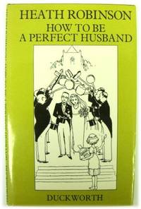 How to be the Perfect Husband