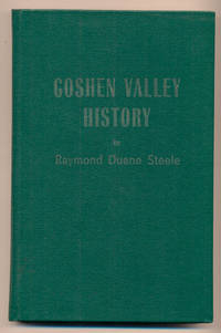 Goshen Valley History