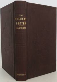 The Scarlet Letter by Hawthorne, Nathaniel - 1850