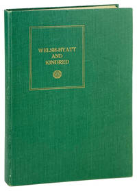 Ancestral Colonial Families: Genealogy of the Welsh and Hyatt Families of Maryland and Their Kin; Giving the Colonial Generations of the Howard, Hammond, Maccubbin, Griffith, Greenberry, Dorsey, Van Sweringen, Baldwin, Gaither, Warfield and Duvall Families