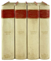 Cornell University: A History [Four volume set]