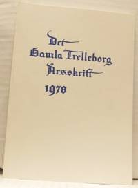 Det gamla Trelleborg. Årsskrift 1978.