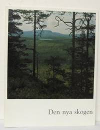 Den nya skogen. En presentation av Iggesunds Bruk…