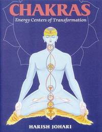 Chakras : Energy Centers of Transformation