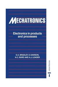 Mechatronics: Electronics in Products and Processes