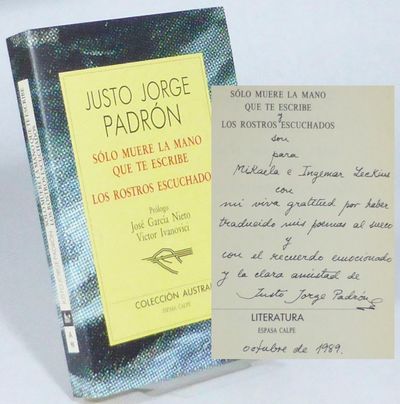 Sólo muere la mano que te escribe y los rostros…