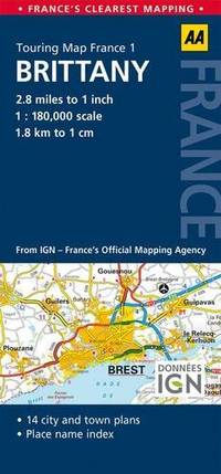 1. Brittany: AA Road Map France (Touring Map France)