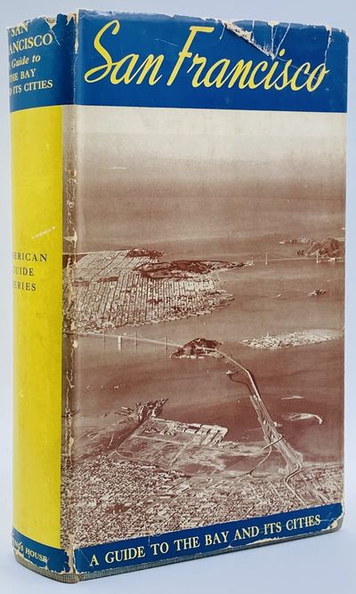 San Francisco: The Bay and Its Cities