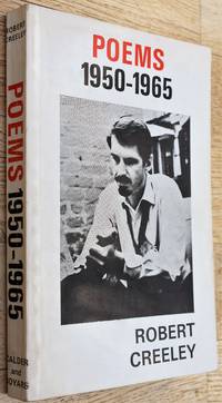 Poems 1950-1965 by Robert Creeley - 1966