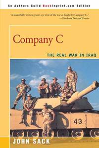 Company C: The Real War in Iraq