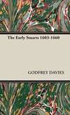 The Early Stuarts 1603-1660 by GODFREY DAVIES - 2008-11-04