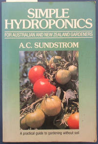 cover of Simple Hydroponics for Australian and New Zealand Gardeners: A Practical Guide to Gardening Without Soil