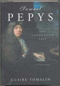 Samuel Pepys The Unequalled Self