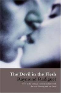 The Devil in the Flesh by Raymond Radiguet - Paperback - 2005-05-09 - from Books Express (SKU: 0714534021)