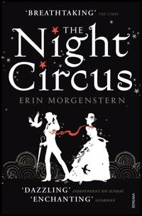 Night Circus by Morgenstern, Erin