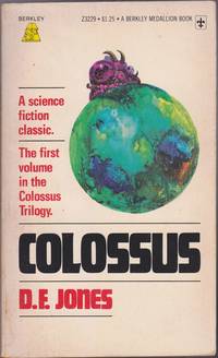 Colossus by D. F. Jones - Paperback - September 1976 - from Books of the World (SKU: RWARE0000001732)