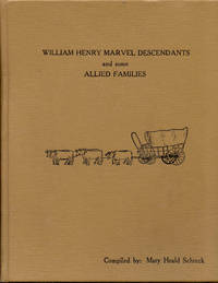 cover of William Henry Marvel Descendants and Some Allied Families