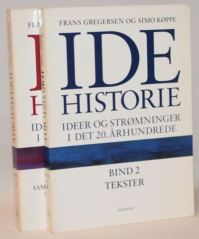 Idehistorie. Ideer og strømninger i det 20.…