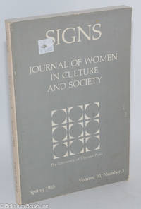 cover of Signs: journal of women in culture and society; vol. 10, #3, Spring 1985