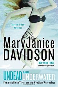 image of Undead and Underwater: A Queen Betsy Novel